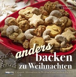 Anders backen zu Weihnachten von Goschler,  Ulli, Haider-Wallner,  Anja