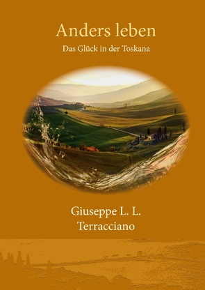 Anders leben von Terracciano,  Giuseppe L.L.