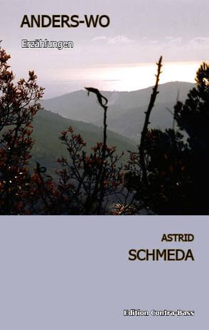 ANDERS-WO von Schmeda,  Astrid