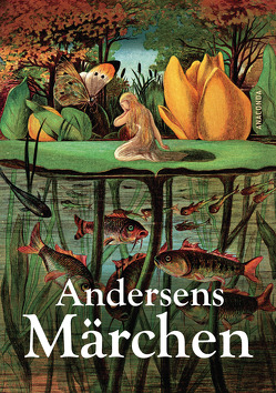 Andersens Märchen von Andersen,  Hans Christian, Mann,  Mathilde
