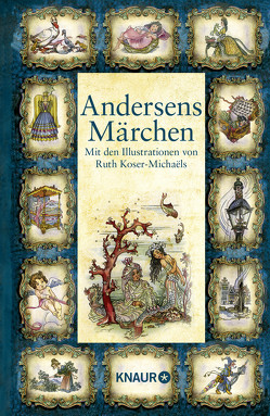 Andersens Märchen von Koser-Michaëls,  Ruth