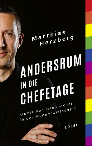 Andersrum in die Chefetage von Herzberg,  Matthias