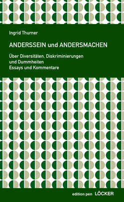 Anderssein und Andersmachen von Thurner,  Ingrid