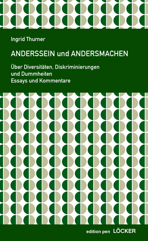 Anderssein und Andersmachen von Thurner,  Ingrid