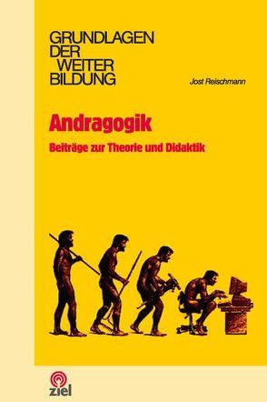 Andragogik von Reischmann,  Jost