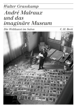 André Malraux und das imaginäre Museum von Grasskamp,  Walter