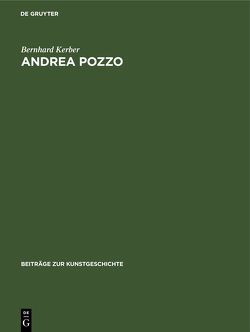 Andrea Pozzo von Kerber,  Bernhard