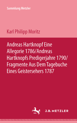 Andreas Hartknopf von Moritz,  Karl Philipp