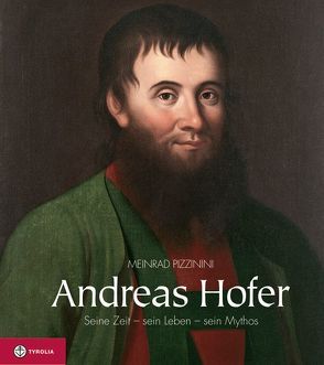 Andreas Hofer von Pizzinini,  Meinrad