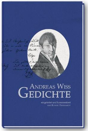 Andreas Wiß: Gedichte von Eberhardt,  Robert