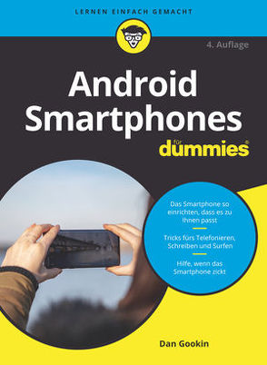 Android Smartphones für Dummies von Gookin,  Dan, Peyton,  Christine