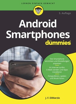Android Smartphones für Dummies von DiMarzio,  Jerome, Peyton,  Christine