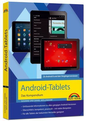 Android Tablets – Das Kompendium Handbuch – für Android 7 Nougat & Vorgängerversionen von Gieseke,  Wolfram, Möllendorf,  Daniel, Möllendorf,  Susanne