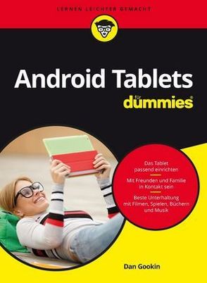 Android Tablets für Dummies von Gookin,  Dan