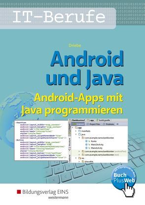Android und Java von Driebe,  Wolfgang