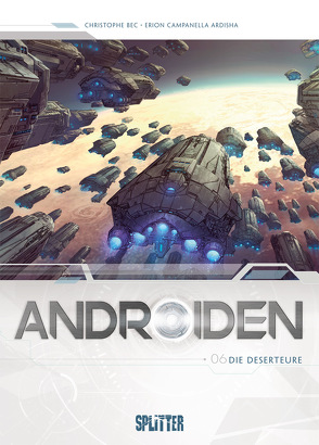 Androiden. Band 6 von Bec,  Christophe, Campanella Ardisha,  Erion