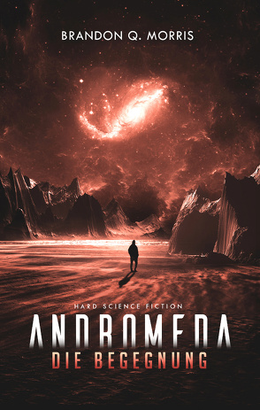 Andromeda: Die Begegnung von Morris,  Brandon Q.