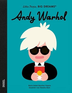 Andy Warhol von Becker,  Svenja, Hunt,  Timothy, Sánchez Vegara,  María Isabel