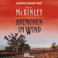 Anemonen im Wind von Gassen,  Joseline, McKinley,  Tamara
