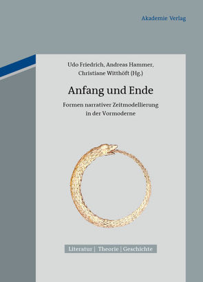 Anfang und Ende von Friedrich,  Udo, Hammer,  Andreas, Witthöft,  Christiane