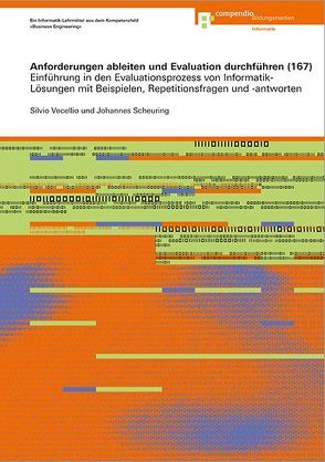 Anforderungen ableiten und Evaluation durchführen (167) von Scheuring,  Johannes, Vecellio,  Silvio