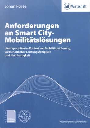 Anforderungen an Smart City-Mobilitätslösungen von Povše,  Johan