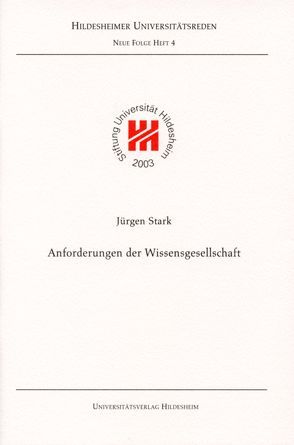 Anforderungen der Wissensgesellschaft von Stark,  Jürgen