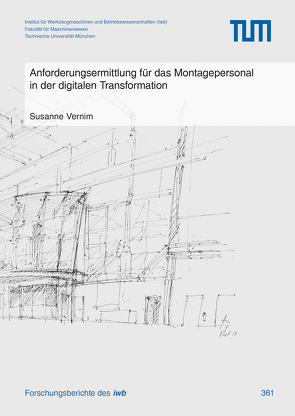 Anforderungsermittlung für das Montagepersonal in der digitalen Transformation von Vernim,  Susanne