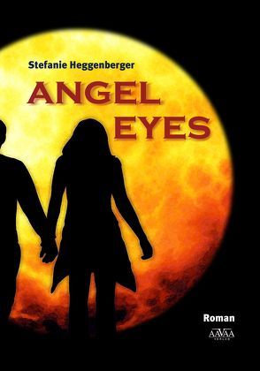 Angel Eyes – Großdruck von Heggenberger,  Stefanie