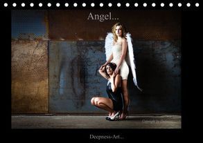 Angel… (Tischkalender immerwährend DIN A5 quer) von Kunz Deepness-Art...,  Missy