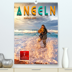 Angeln – einfach cool (Premium, hochwertiger DIN A2 Wandkalender 2023, Kunstdruck in Hochglanz) von Roder,  Peter