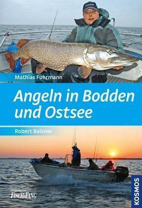 Angeln in Bodden und Ostsee von Balkow,  Robert, Fuhrmann,  Mathias