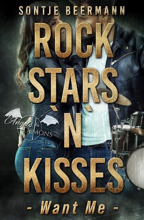 Rockstars `n` Kisses – Want Me von Beermann,  Sontje
