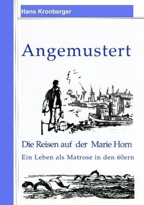 Angemustert von Kronberger,  Hans