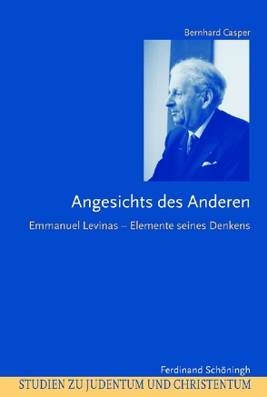 Angesichts des Anderen von Casper,  Bernhard