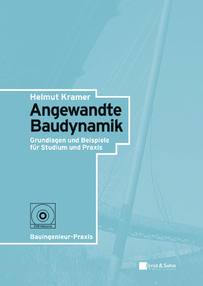 Angewandte Baudynamik von Kramer,  Helmut