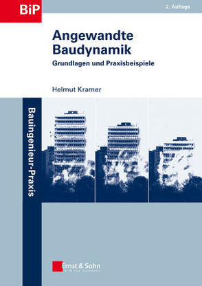 Angewandte Baudynamik von Kramer,  Helmut