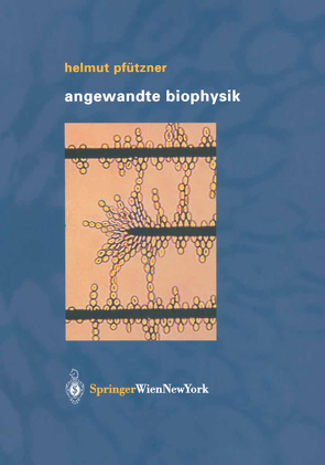 Angewandte Biophysik von Pfützner,  Helmut