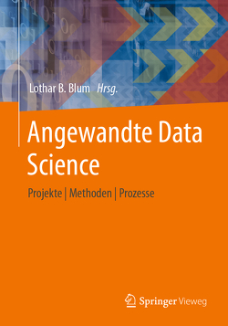 Angewandte Data Science von Blum,  Lothar B.