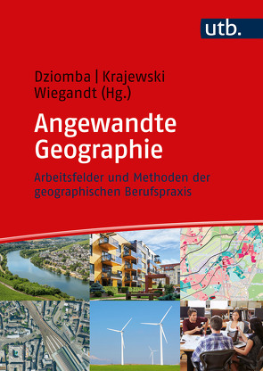 Angewandte Geographie von Dziomba,  Maike, Krajewski,  Christian, Wiegandt,  Claus-Christian