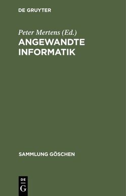 Angewandte Informatik von Mertens,  Peter