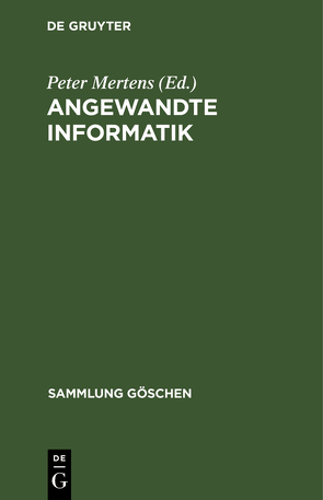 Angewandte Informatik von Mertens,  Peter