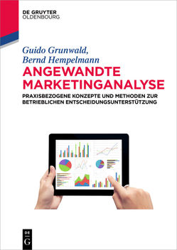 Angewandte Marketinganalyse von Grunwald,  Guido, Hempelmann,  Bernd