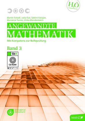 Angewandte Mathematik Band 3 mit SbX-CD von Blanckenstein,  Ulrike, Gut,  Jutta, Karajan,  Sabine, Schodl,  Martin, Turner,  Marianne