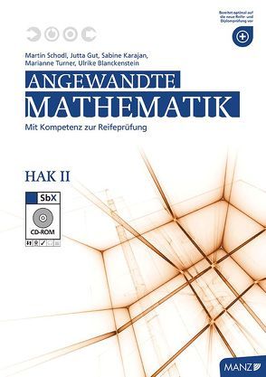 Angewandte Mathematik HAK II von Blanckenstein,  Ulrike, Gut,  Jutta, Karajan,  Sabine, Schodl,  Martin, Turner,  Marianne