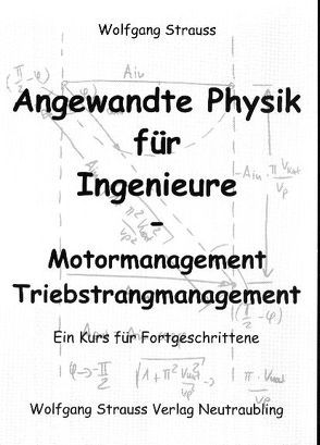 Angewandte Physik für Ingenieure von Strauss,  Wolfgang