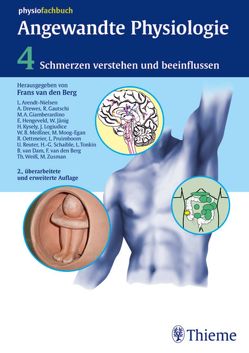 Angewandte Physiologie von Arendt-Nielsen,  Lars, Drewes,  Asbjoern, Gautschi,  Roland, Giamberardino,  Maria Adele, van den Berg,  Frans