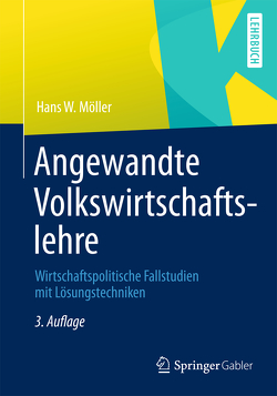 Angewandte Volkswirtschaftslehre von Möller,  Hans W.