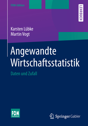 Angewandte Wirtschaftsstatistik von Lübke,  Karsten, Vogt,  Martin