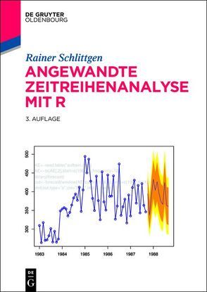 Angewandte Zeitreihenanalyse mit R von Schlittgen,  Rainer
